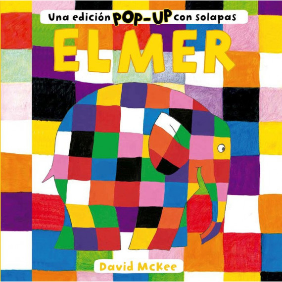 ELMER. UNA EDICION POP-UP CON SOLAPAS