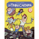 La tribu chatarra (La tribu chatarra 1)