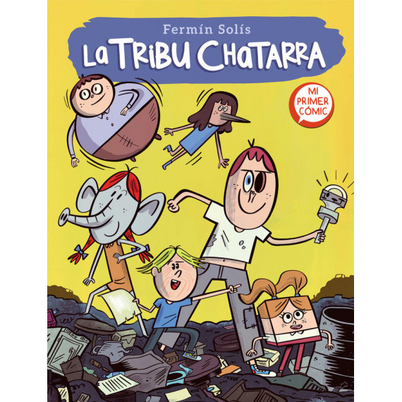 La tribu chatarra (La tribu chatarra 1)