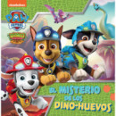 El misterio de los dino-huevos (Paw Patrol