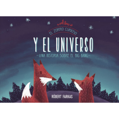 El zorro curioso y el universo