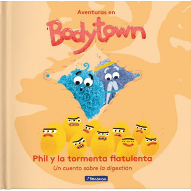 Phil y la tormenta flatulenta (Aventuras en Bodytown)