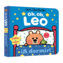 OH, OH, LEO. �A DORMIR!