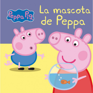 La mascota de Peppa (Peppa Pig. Peque�as manitas)
