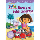 Dora y el beb� cangrejo (Dora la exploradora. Pictogramas)