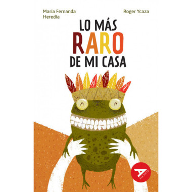 (N).99.MAS RARO DE MI CASA, LO.(AD. ROJA)