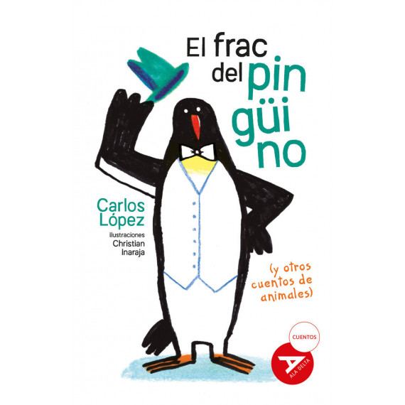(N).98.FRAC DEL PINGUINO (Y OTROS CUENTOS ANIMALES)