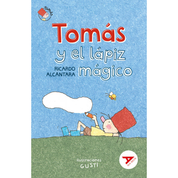 TOMAS Y EL LAPIZ MAGICO