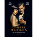 GRANDES AMORES.VEINTE PAREJAS INOLVIDABLES