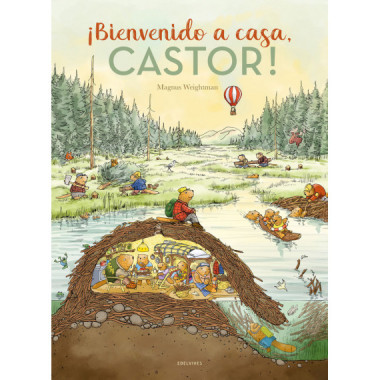 Bienvenido a casa, Castor