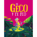 (N).GECO Y EL ECO, EL.(ALBUM ILUSTRADO PRIMEROS LECTORES)