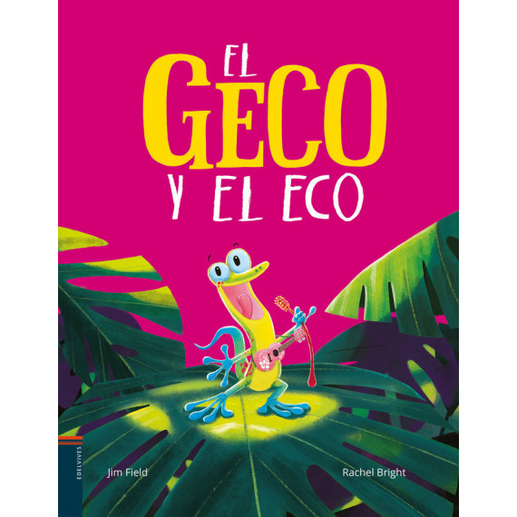 (N).GECO Y EL ECO, EL.(ALBUM ILUSTRADO PRIMEROS LECTORES)