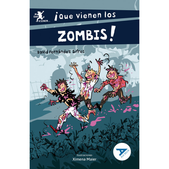 (N).117.�QUE VIENEN LOS ZOMBIES!.(AD. AZUL)