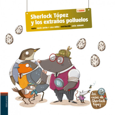 SHERLOK TOPEZ Y LOS EXTRA�OS POLLUELOS + QR