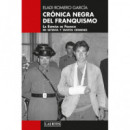 CRONICA NEGRA DEL FRANQUISMO