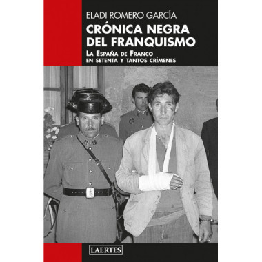 CRONICA NEGRA DEL FRANQUISMO