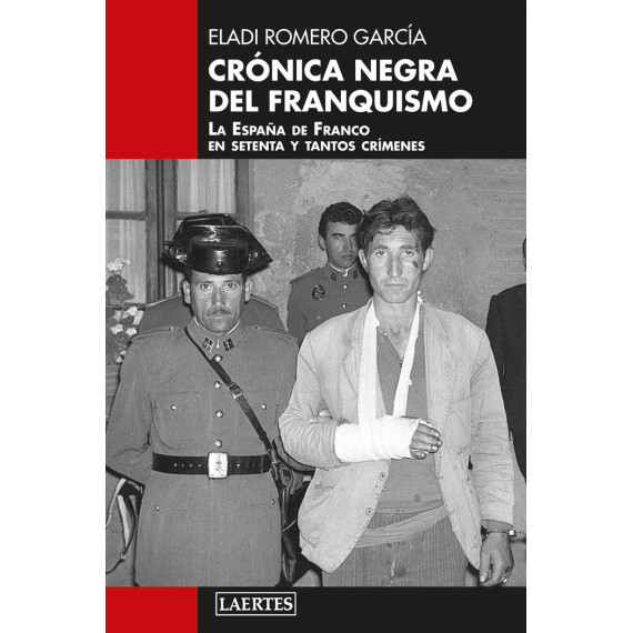CRONICA NEGRA DEL FRANQUISMO