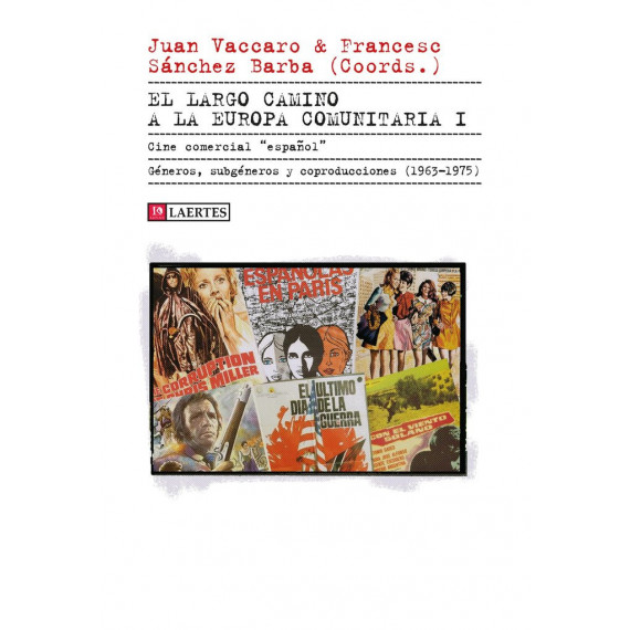 el Largo Camino a la Europa Comunitaria