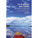 La frontera que habla