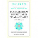 MAESTROS ESPIRITUALES DE AL-ANDALUS,LOS