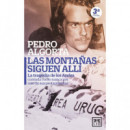 LAS MONTA�AS SIGUEN ALLI