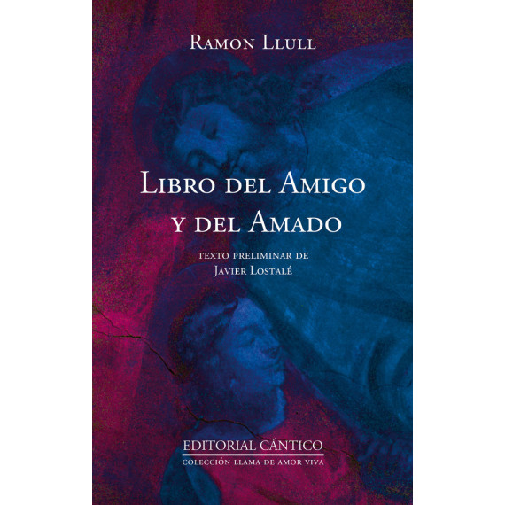 Libro del amigo y del Amado