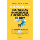 PHILOSOPHERS RESPUESTAS INMORTALES A PREGUNTAS DE HOY
