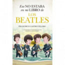 ESO NO ESTABA EN MI LIBRO DE LOS BEATLES