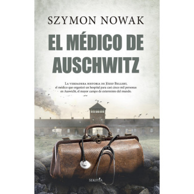 el Medico de Auschwitz