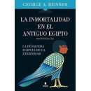 INMORTALIDAD EN EL ANTIGUO EGIPTO,LA