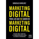 MARKETING DIGITAL PARA LOS QUE NO SABEN DE MARKETING DIGITAL