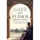 LUZ QUE FUIMOS,LA BOLSILLO