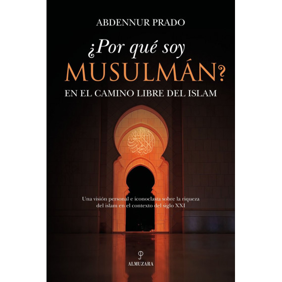 �POR QUE SOY MUSULMAN?