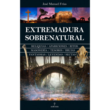 EXTREMADURA SOBRENATURAL
