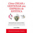 C�mo crear y gestionar una empresa de est�tica