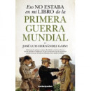 Eso no estaba en mi libro de la Primera Guerra Mundial