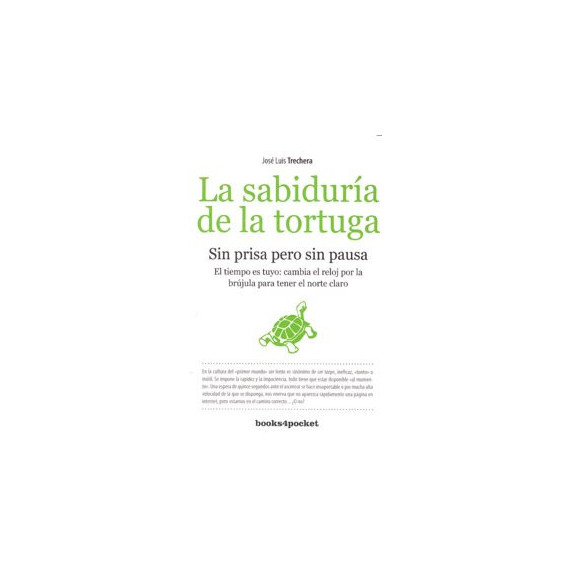 La sabidur�a de la tortuga