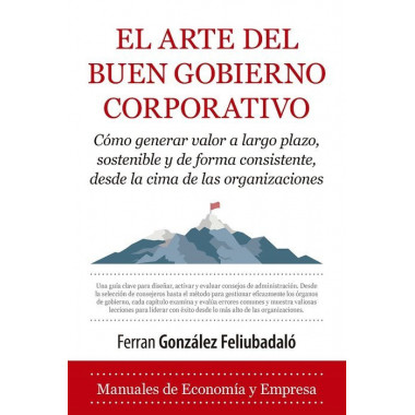 ARTE DEL BUEN GOBIERNO CORPORATIVO, EL