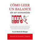 COMO LEER UN BALANCE SIN ECONOMISTA