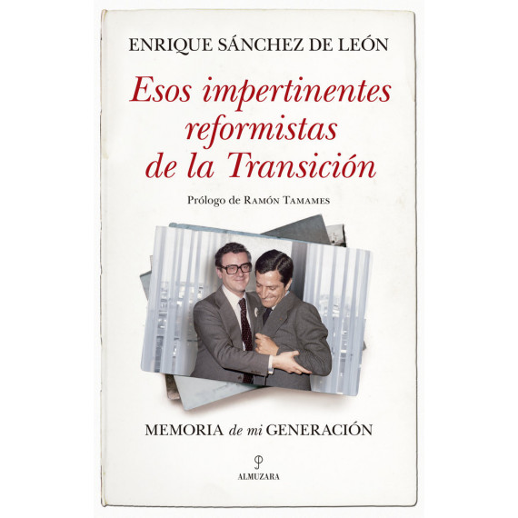 ESOS IMPERTINENTES REFORMISTAS DE LA TRANSICION