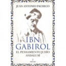IBN GABIROL. EL PENSAMIENTO JUDIO ANDALUSI