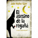 El asesino de la rega�