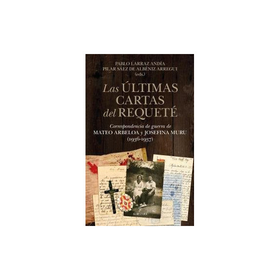 ULTIMAS CARTAS DEL REQUETE,LAS