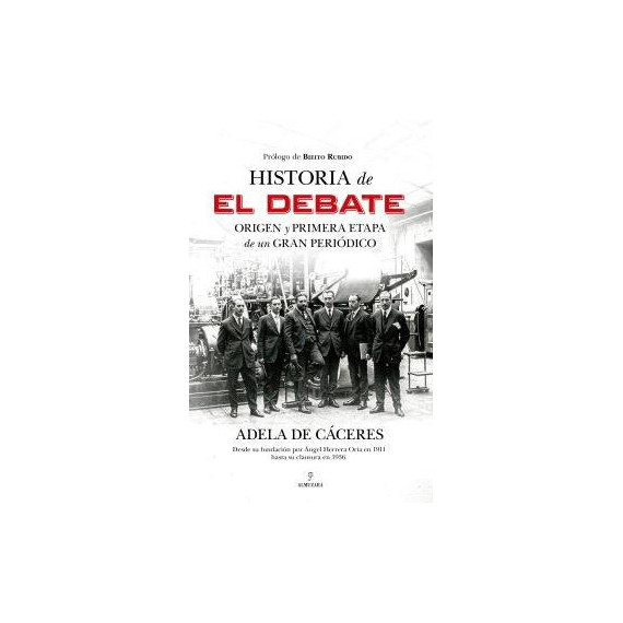 HISTORIA DE EL DEBATE