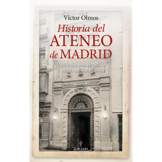 HISTORIA DEL ATENEO DE MADRID