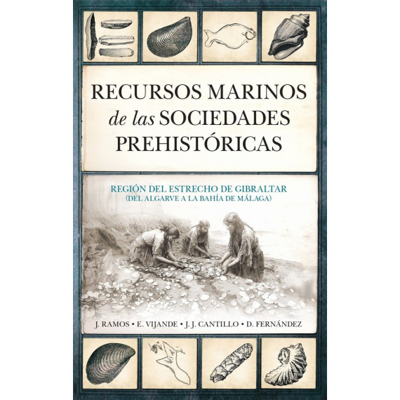 RECURSOS MARINOS DE LAS SOCIEDADES PREHISTORICAS