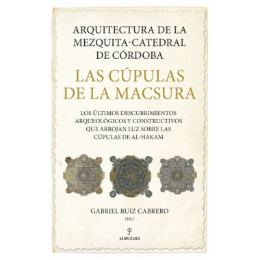 ARQUITECTURA DE LA MEZQUITA-CATEDRAL DE CORDOBA