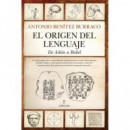 ORIGEN DEL LENGUAJE,EL