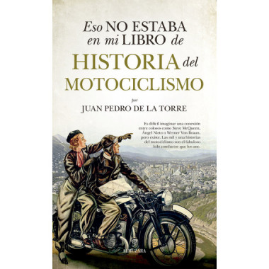 Eso no estaba en mi libro de historia del motociclismo