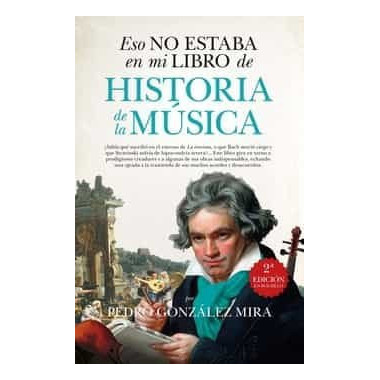 ESO NO ESTABA EN MI LIBRO DE HISTORIA DE LA MUSICA